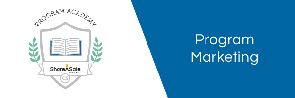 Merchant Program Academy: Course 3 – Program Marketing