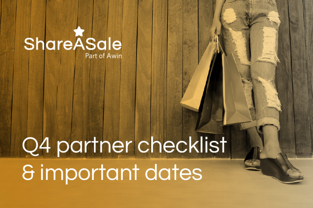 Prepare for Q4 with ShareASale’s partner checklists and important dates